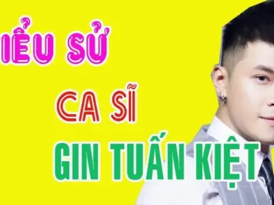 Tiểu sử nam ca sĩ Gin Tuấn Kiệt