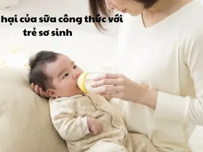 21 tác hại của sữa công thức với trẻ sơ sinh
