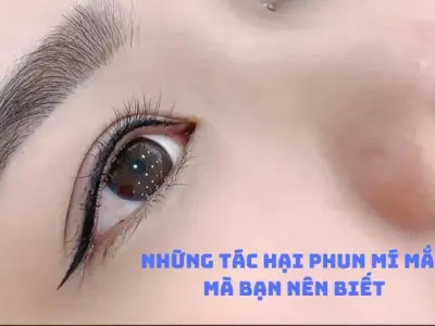 Những tác hại phun mí mắt mà bạn nên biết