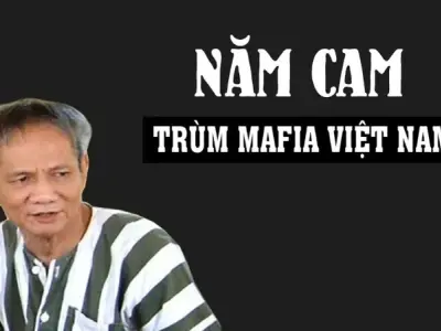 Tiểu sử Năm Cam - Sự thật về cuộc sống và sự nghiệp của ông