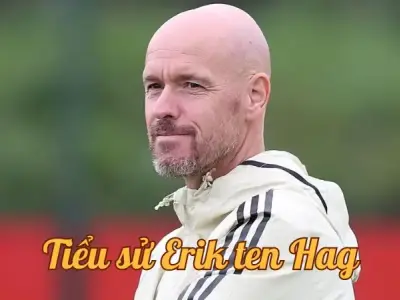 Tiểu sử Erik ten Hag - Hành trình đến với thành công của ông