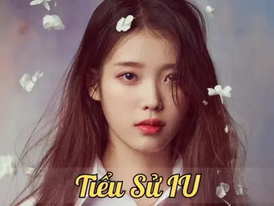 Tiểu sử IU - Cuộc đời và sự nghiệp của nữ ca sĩ hàng đầu Hàn Quốc