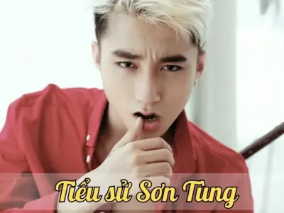 Tìm hiểu tiểu sử Sơn Tùng M-TP - Dấu mốc quan trọng trong sự nghiệp