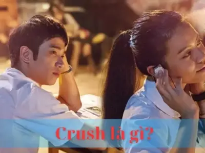 Crush là gì? Các cấp độ crush và cách thu hút crush hiệu quả
