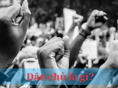 Dân chủ là gì? Đặc điểm, lợi ích và hạn chế của dân chủ
