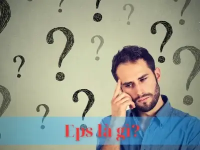 EPS là gì? Giải mã ý nghĩa và cách tính EPS
