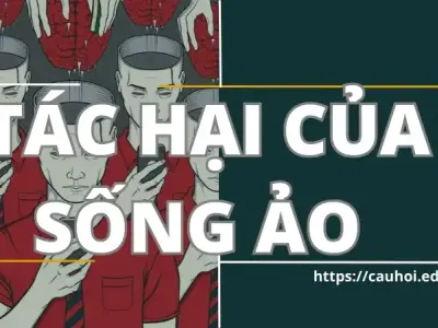 Tác hại của sống ảo đối với thanh thiếu niên ngày nay