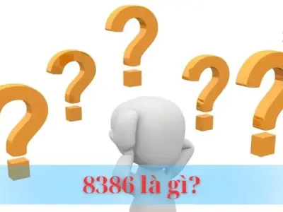 8386 là gì? Tìm hiểu ý nghĩa và ứng dụng của mã số 8386