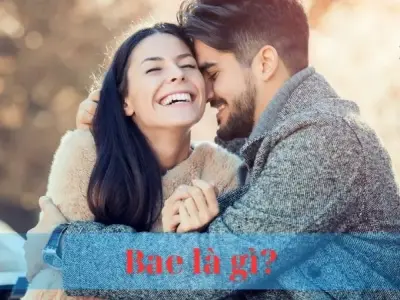 Bae là gì? Ý nghĩa của bae trên mạng xã hội Facebook