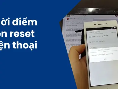 Reset điện thoại- Hướng dẫn khôi phục cài đặt gốc an toàn