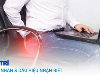 Búi trĩ trông như thế nào nhận biết dấu hiệu sớm