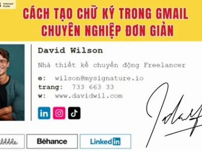 Cách làm chữ ký email chuyên nghiệp và hiệu quả nhất 2026