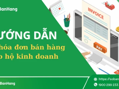 Hướng dẫn chi tiết cách làm hóa đơn bán hàng chuẩn 2026