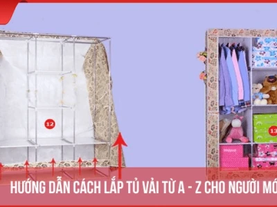 Hướng dẫn lắp tủ vải chi tiết từ A đến Z cho người mới