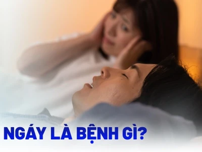 Tại sao lại ngáy? Nguyên nhân và cách khắc phục hiệu quả