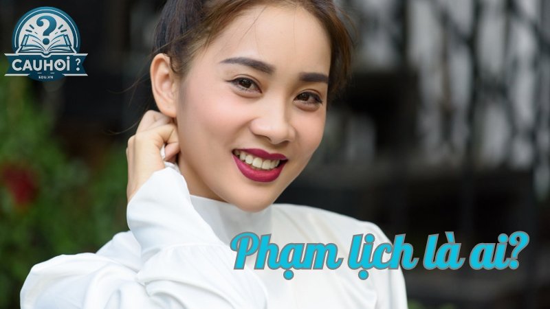 Phạm Lịch là ai? Hành trình từ vũ công đến ca sĩ của cô nàng