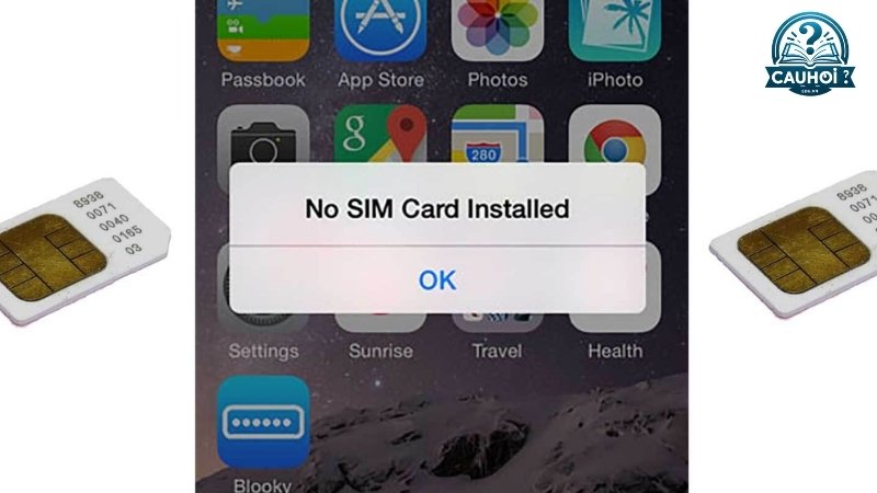 Các nguyên nhân phổ biến khiến iphone không nhận sim