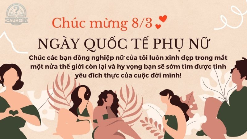 Lời chúc mừng ngày 8/3 cho đồng nghiệp