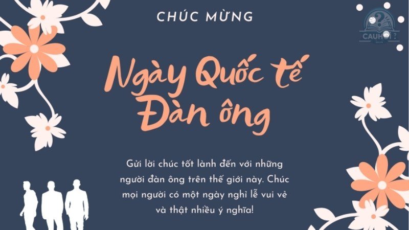  lời chúc mừng ngày quốc tế đàn ông 19 - 11 ảnh 1