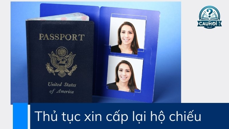 Thủ tục xin cấp lại hộ chiếu (passport) bị mất trong nước