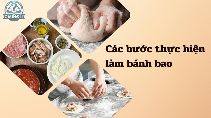 Cách làm bánh bao chi tiết