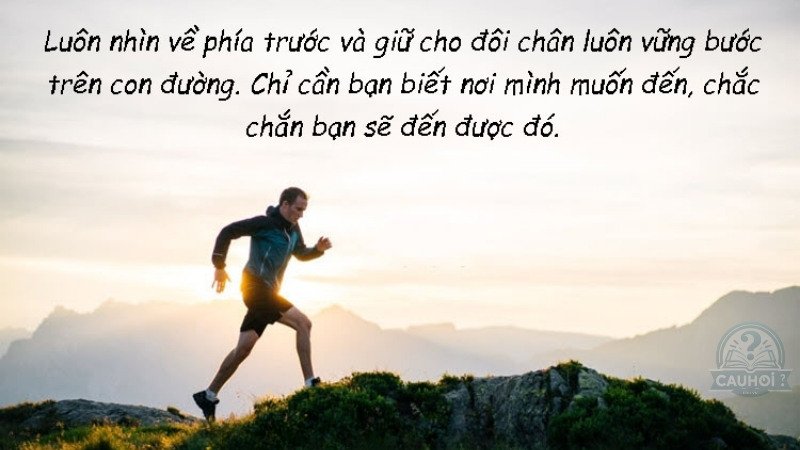 câu nói truyền cảm hứng sống tích cực 2