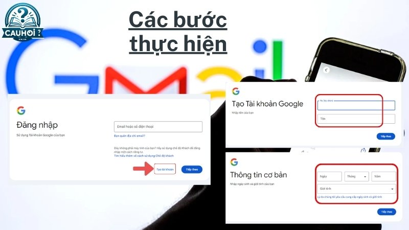 Quy trình tạo Gmail