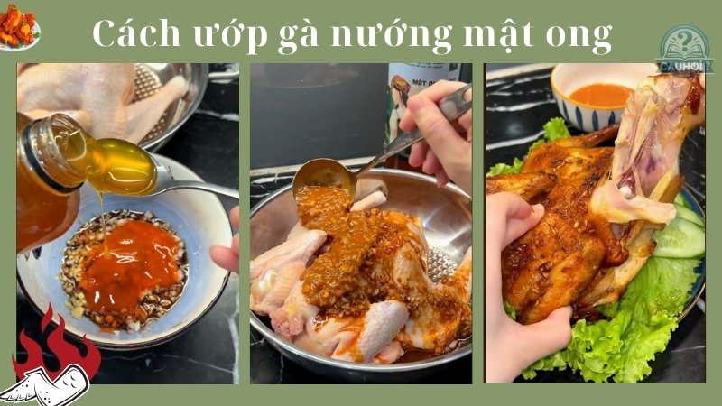 Cách ướp gà nướng mật ong