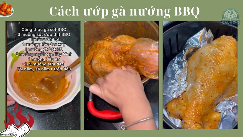 Cách ướp gà nướng BBQ