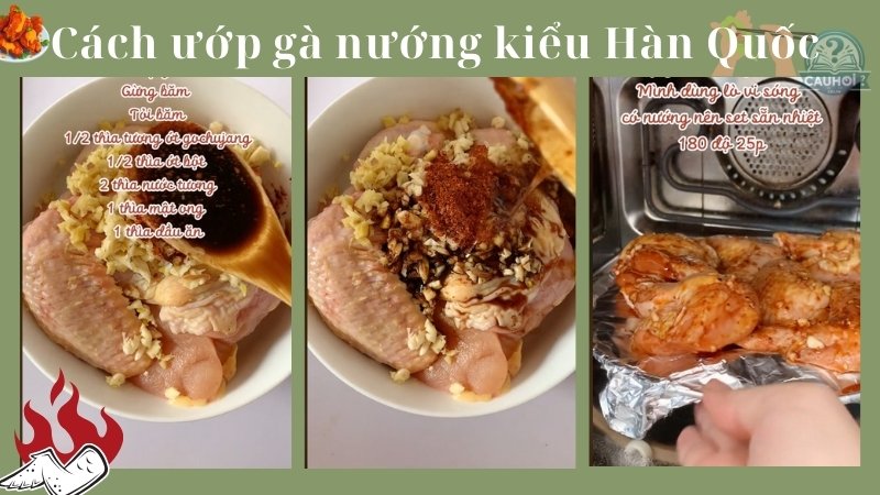 Cách ướp gà nướng kiểu Hàn Quốc (Dak Galbi)