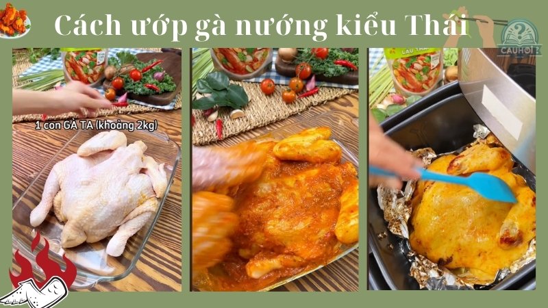 Cách ướp gà nướng kiểu Thái (Gai Yang)