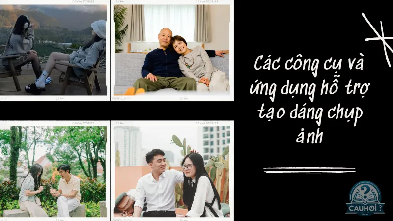 Các công cụ và ứng dụng hỗ trợ tạo dáng chụp ảnh