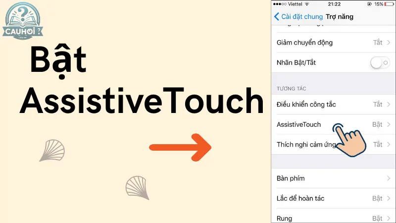 Bật AssistiveTouch