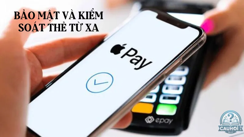 Bảo mật và kiểm soát thẻ từ xa