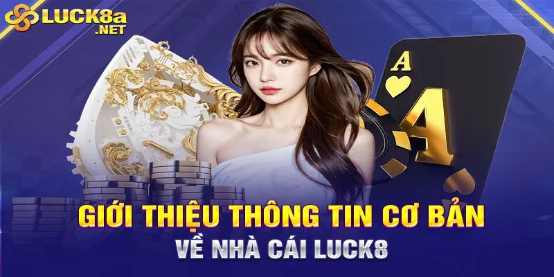 Các trò chơi nổi bật tại Casino Luck8