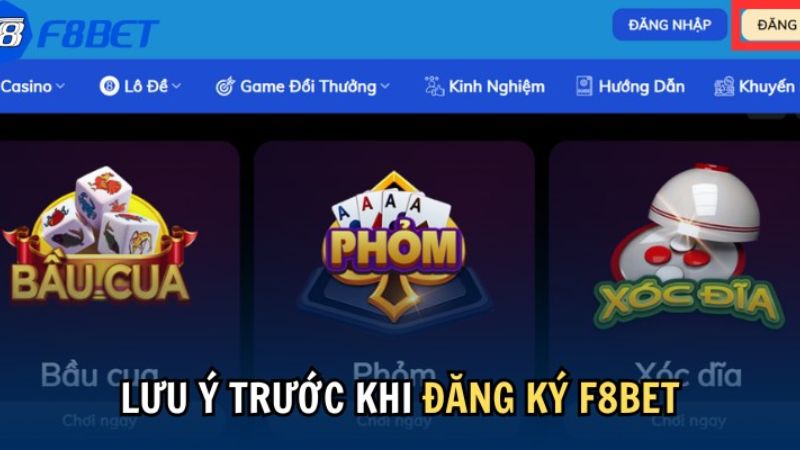 Những điều cần lưu ý khi đăng ký tài khoản F8bet