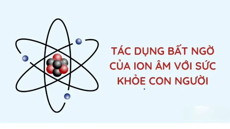 Lợi ích của ion với sức khỏe 3