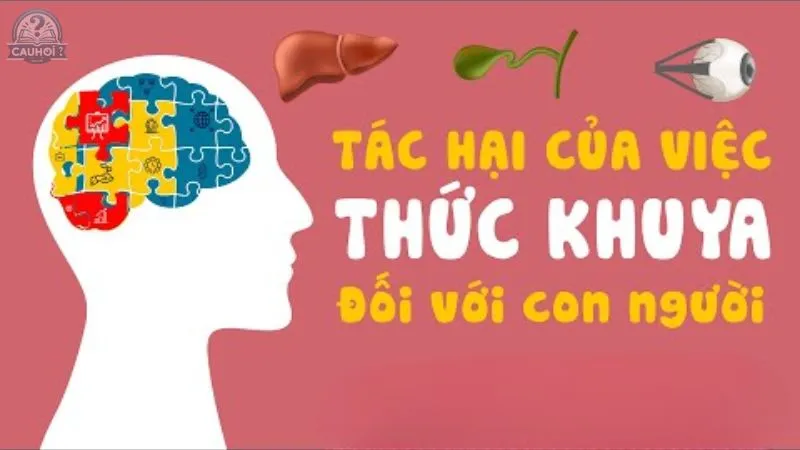 Tác hại của thức khuya đến sức khỏe tinh thần
