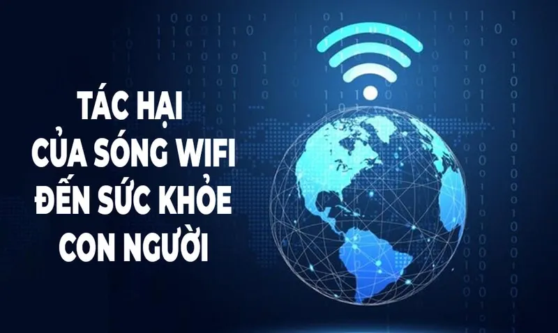 Tác hại của sóng Wifi 9